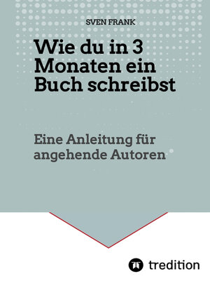 cover image of Wie du in 3 Monaten ein Buch schreibst